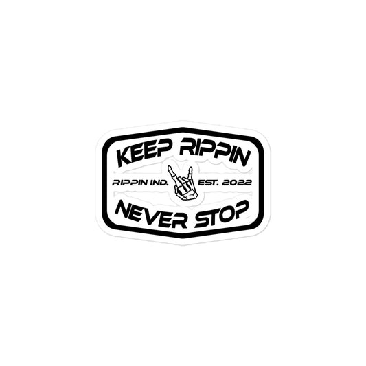 KEEP RIPPIN STICKERS